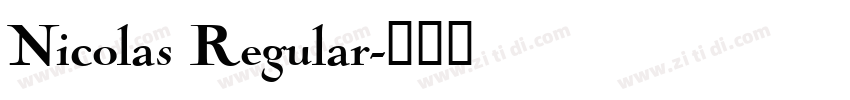 Nicolas Regular字体转换
